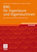 Cover: BWL f&uuml;r Ingenieure und Ingenieurinnen - Vieweg+Teubner Verlag