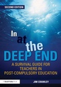 Cover: In at the Deep End: A Survival Guide for Teachers in Post-Compulsory Education - Routledge