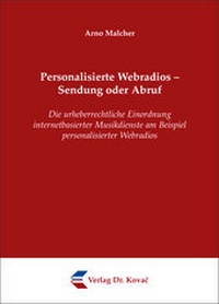 Abbildung von: Personalisierte Webradios - Sendung oder Abruf - Kovac, Dr. Verlag
