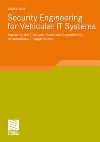 Enlarge image Cover: Security Engineering for Vehicular IT Systems - Vieweg+Teubner Verlag