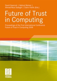 Abbildung von: Future of Trust in Computing - Vieweg+Teubner Verlag