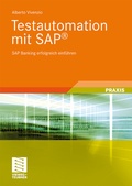 Bild: Testautomation mit SAP&reg; - Vieweg+Teubner Verlag
