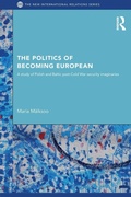 Cover: The Politics of Becoming European - Routledge