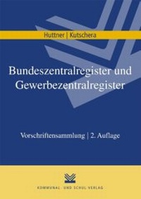 Abbildung von: Bundeszentralregister und Gewerbezentralregister - KSV Medien Wiesbaden