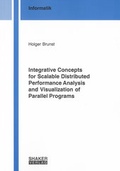 Cover: Integrative Concepts for Scalable Distributed Performance Analysis and Visualization of Parallel Programs - Shaker