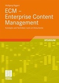 Cover: ECM - Enterprise Content Management - Vieweg+Teubner Verlag