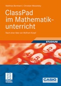 Cover: ClassPad im Mathematikunterricht - Vieweg+Teubner Verlag