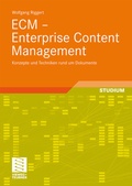 Cover: ECM - Enterprise Content Management - Vieweg+Teubner Verlag