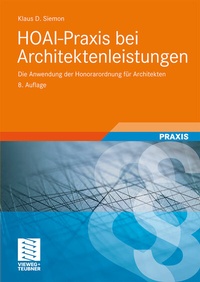 Abbildung von: HOAI-Praxis bei Architektenleistungen - Vieweg+Teubner Verlag