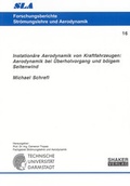 Cover: Instation&auml;re Aerodynamik von Kraftfahrzeugen: Aerodynamik bei &Uuml;berholvorgang und b&ouml;igem Seitenwind - Shaker