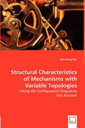 Cover: Structural Characteristics of Mechanisms with Variable Topologies - VDM Verlag Dr. Mueller E.K.