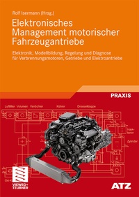 Abbildung von: Elektronisches Management motorischer Fahrzeugantriebe - Vieweg+Teubner Verlag
