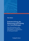 Abbildung von: Fortentwicklung der Bemessung und Prüfung von Ausschüttungen - Kovac, Dr. Verlag