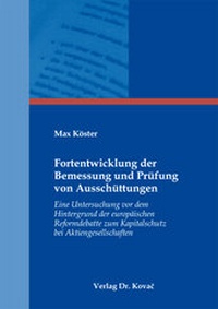 Abbildung von: Fortentwicklung der Bemessung und Prüfung von Ausschüttungen - Kovac, Dr. Verlag