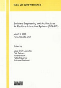 Enlarge image Cover: Software Engineering and Architectures for Realtime Interactive Systems (SEARIS) March 9, 2008 Reno, Nevada, USA - Shaker