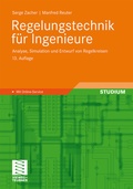 Cover: Regelungstechnik f&uuml;r Ingenieure - Vieweg+Teubner Verlag