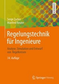 Bild vergrößern Bild: Regelungstechnik für Ingenieure - Springer Vieweg