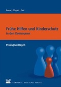 Cover: Fr&uuml;he Hilfen und Kinderschutz in den Kommunen - KSV Medien