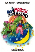 Cover: Vom Morgen zum Abend - Urachhaus