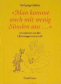 Cover: Man kommt auch mit wenig S&uuml;nden aus... - Urachhaus