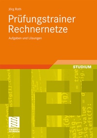 Abbildung von: Prüfungstrainer Rechnernetze - Vieweg+Teubner Verlag