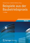 Cover: Beispiele aus der Baubetriebspraxis - Vieweg+Teubner Verlag