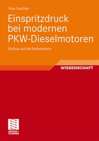 Bild vergrößern Bild: Einspritzdruck bei modernen PKW-Dieselmotoren - Vieweg+Teubner Verlag