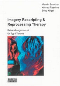 Enlarge image Cover: Imagery Rescripting & Reprocessing Therapy - Shaker