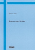 Cover: Unsere armen Stra&szlig;en - Shaker