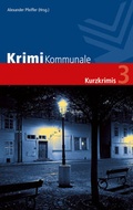 Cover: Krimi Kommunale 3 - KSV Medien
