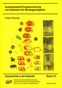 Enlarge image Cover: Automatisierte Programmierung von Robotern für Montageaufgaben - Shaker