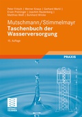 Cover: Mutschmann/Stimmelmayr Taschenbuch der Wasserversorgung - Vieweg+Teubner Verlag