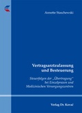 Cover: Vertragsarztzulassung und Besteuerung - Kovac, Dr. Verlag