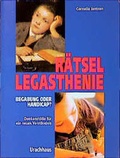 Cover: R&auml;tsel Legasthenie - Begabung oder Handicap? - Urachhaus