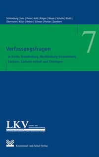 Abbildung von: Verfassungsfragen in den Ländern Berlin, Brandenburg, Mecklenburg-Vorpommern, Sachsen, Sachsen-Anhalt und Thüringen Schöneburg - KSV Medien Wiesbaden