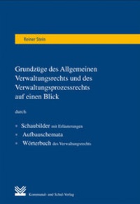 Abbildung von: Grundzüge des Allgemeinen Verwaltungsrechts und des Verwaltungsprozessrechts auf einen Blick - KSV Medien Wiesbaden