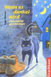 Enlarge image Cover: Wenn es dunkel wird - Urachhaus