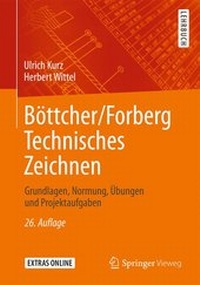 Abbildung von: Böttcher/Forberg Technisches Zeichnen - Springer Vieweg