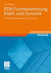 Bild vergrößern Bild: FEM-Formelsammlung Statik und Dynamik - Vieweg+Teubner Verlag