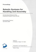 Cover: Proceedings of the 3rd International Colloquium of the Collaborative Research Centre 562 "Robotic Systems for Handling and Assembly" - Shaker