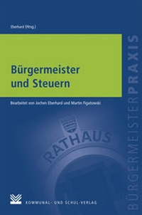 Abbildung von: Bürgermeister und Steuern - KSV Medien Wiesbaden