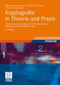 Abbildung von: Kryptografie in Theorie und Praxis - Vieweg+Teubner Verlag