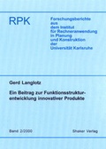 Cover: Ein Beitrag zur Funktionsstrukturentwicklung innovativer Produkte - Shaker