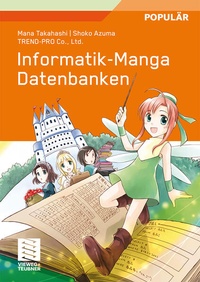 Enlarge image Cover: Informatik-Manga - Vieweg+Teubner Verlag