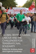 Cover: Global Restructuring, Labour and the Challenges for Transnational Solidarity - Routledge