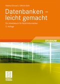 Cover: Datenbanken - leicht gemacht - Vieweg+Teubner Verlag