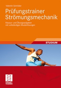 Abbildung von: Prüfungstrainer Strömungsmechanik - Vieweg+Teubner Verlag