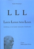 Cover: LLL - Latein Lernen beim Lesen. Sprachlehre / LLL - Latein Lernen beim Lesen, 2. erw. Aufl., 2001 - Shaker