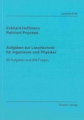 Cover: Aufgaben zur Lasertechnik f&uuml;r Ingenieure und Physiker - Shaker