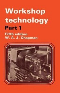 Enlarge image Cover: Workshop Technology Part 1 - Hodder & Stoughton Ltd
